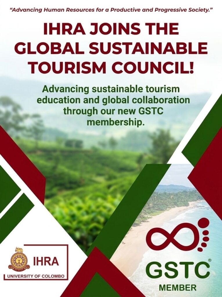 IHRA, University of Colombo Joins the Global Sustainable Tourism Council (GSTC)